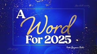 A Word for 2025