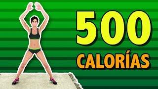 ENTRENAMIENTO DEFINITIVO DE 500 CALORÍAS [EDICIÓN EN CASA]