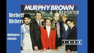 ⭐SÉRIE DA TV⭐MURPHY BROWN, A REPÓRTER⭐(S01EP17-MEU JANTAR COM EINSTEIN) HERBERT RICHERS DUBL. CLÁS.