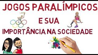 Jogos Paralímpicos e sua importância social