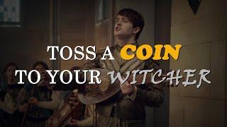 Toss A Coin To Your Witcher (Lyric video)