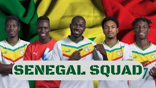 SENEGAL SQUAD WORLD CUP 2022 | OFFICIAL SQUAD | LIONS OF TERANGA