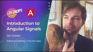 Introduction to Angular Signals with Jan Kaiser | JS Drops