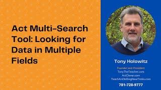 Act Multi-Search Tool: Looking for Data in Multiple Fields