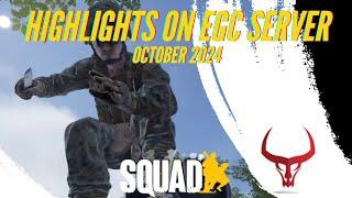 Squad Montage: October 2024 Clips Captured on EGC Server