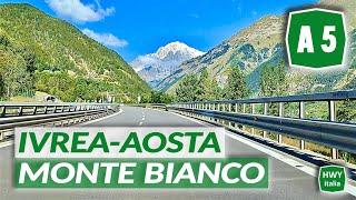 Autostrada A5 della Valle d'Aosta | IVREA - AOSTA - MONTE BIANCO | feat. @IL_CAPO_DEI_CAPI