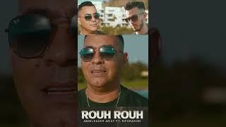 Abdelkader Ariaf ft, Rif Dragon - Rouh Rouh