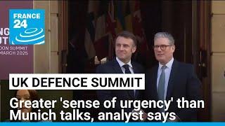 UK defence summit: Greater 'sense of urgency' than Munich talks, analyst says • FRANCE 24 English