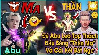 Free Fire | Abu Và Đệ Tử Bót Bất Ngờ Khi Phát Hiện Bộ "THẦN Ma" Leo Thách Đấu Việt Nam Cực Dễ !!!