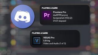 How to make VEGAS/ADOBE as your Discord Status!