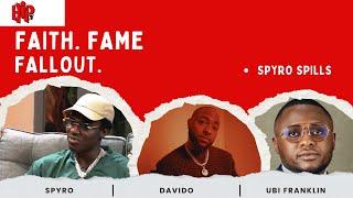 Spyro Opens Up: Ghosted by Davido & Mayorkun, Ubi Franklin Drama, TG Omori & Christian Stereotypes