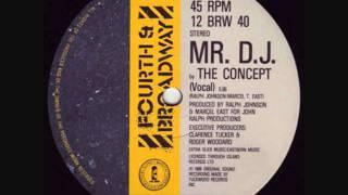 The Concept-Mr. DJ (Vocal Mix)