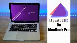 How To Install EndeavourOS Linux on a 2012 MacBook Pro