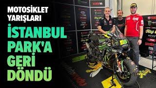 Motosiklet Yarışları İstanbul Park'a Geri Döndü