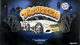 LX, Maxwell feat. Bonez MC - Draussen