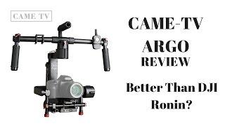 Came-TV Argo Review  - Better Than DJI Ronin? 3-Axis Gimbal