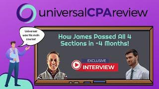 How James Passed the CPA Exam in 4 Months with Universal CPA Review