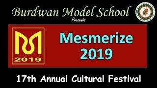 Ohh My Friend Ganesha-Day- 'MESMERIZE-2019' 17th Annual Cultural Festival-Burdwan Model School