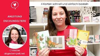 Anleitung 4 Karten schnell selber basteln⎜ Dschungeltiere / Jungle Pals⎜Stampin' Up!® Sale-A-Bration