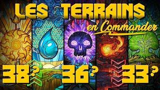 Combien de TERRAINS faut-il jouer en Commander ?