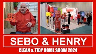 Clean & Tidy Home Show 2024 With Sebo, Henry & Pacvac Vacuum Cleaners