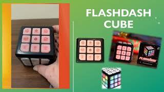 Electronic Playground and Flashdash Cube