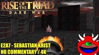 Rise of the Triad Ludicrous Edition: Dark War - E2A7 Sebastian Krist - No Commentary