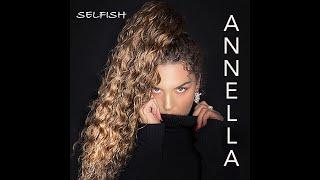 Annella - Selfish