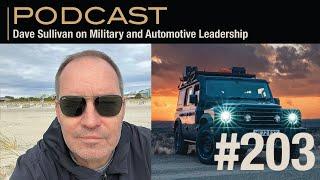 Dave Sullivan on Military and Automotive Leadership