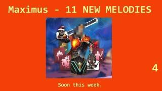 MAXIMUS - 11 NEW MELODIES (PRIEMIERE)