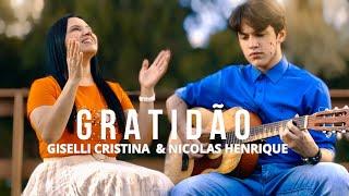 Gratidão - Giselli Cristina e Nicolas Henrique (Cover)