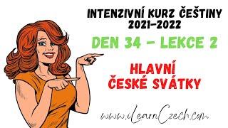 Intensive Czech course 34.2: The main Czech holidays