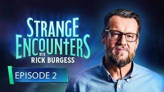 Demonic Attacks and How to Stop Them | Strange Encounters with Rick Burgess | Ep 2