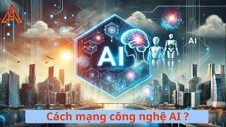 Trí tuệ nhân tạo (AI): Cuộc cách mạng công nghệ hay chỉ là giấc mơ xa vời?