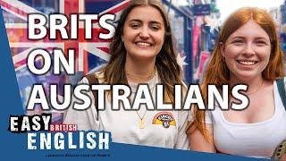 What BRITISH People REALLY THINK About AUSTRALIANS | Easy English 181