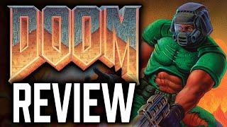 The ULTIMATE Classic Doom Review