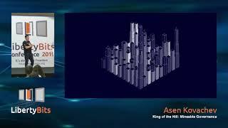 LibertyBits 2019 - 15 - Asen Kovachev - King of the Hill: Mineable Governance