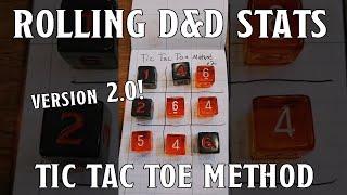 Rolling D&D Stats: Tic Tac Toe Method Version 2! | Nerd Immersion