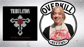 TRIBULATION Sub Rosa In Æternum Album Review | Overkill Reviews