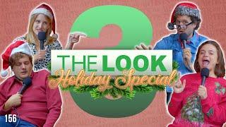 "THE LOOK" Holiday Special