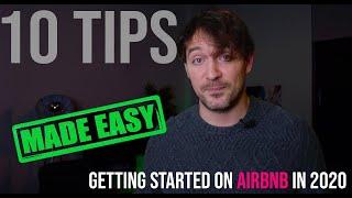 Top 10 Essential AIRBNB Tips Tricks & Facts for BEGINNERS Starting An Airbnb Business in 2020