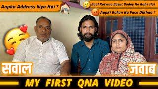 My First  QNA Video With Family | Raza boys
