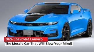 Unbelievable Upgrades Revealed: 2024 Chevy Camaro Redefines the American Muscle Car