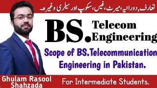 Telecommunications engineering scope in pakistan | By:Ghulam Rasool Shahzada