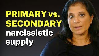 PRIMARY vs. SECONDARY narcissistic supply