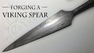 Forging a Viking Spear - Historical Build