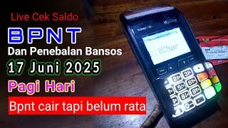 Live... Cek Saldo BPNT dan penebalan bansos 17 Juni 2025