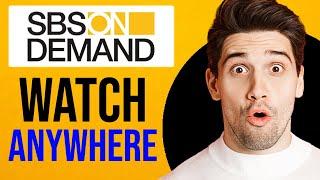 How to Watch SBS on Demand Overseas (2024)