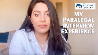 MY PARALEGAL INTERVIEW EXPERIENCE - WHAT TO EXPECT | THE STUDENT LAWYER