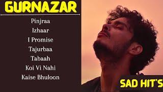 GURNAZAR CHATTHA : SAD HIT'S | Jukebox | Melodies | Heartbroken | Night Mood | Guru Geet Tracks